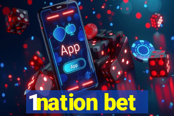 1nation bet